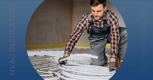 Enhancing Efficiency and Comfort: The Benefits of HVAC Insulated Line Set Installation
